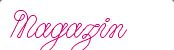 Magazin