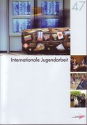 DBJR Schriftenreihe 47, Internationale Jugendarbeit