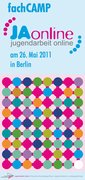 fachCAMP Jugendarbeit Online am 26. Mai 2011 in Berlin - jetzt anmelden!