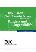 Inklusion: Eine Herausforderung auch für die Kinder- und Jugendhilfe