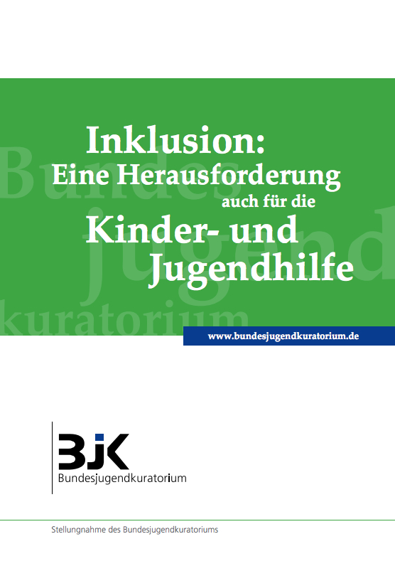 Inklusion: Eine Herausforderung auch für die Kinder- und Jugendhilfe