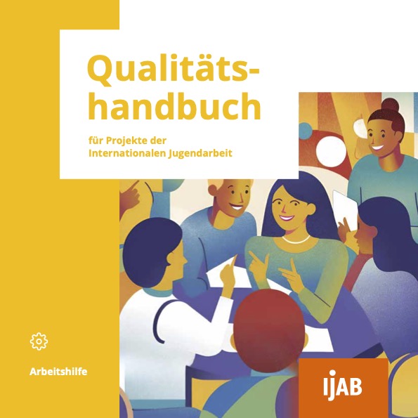 Titel: Qualitätshandbuch für Projekte der Internationalen Jugendarbeit