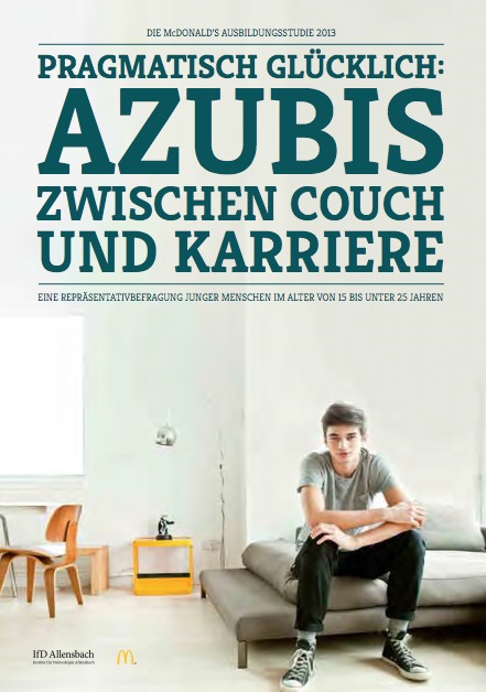 McDonald’s Ausbildungsstudie „Pragmatisch glücklich: Azubis zwischen Couch und Karriere”